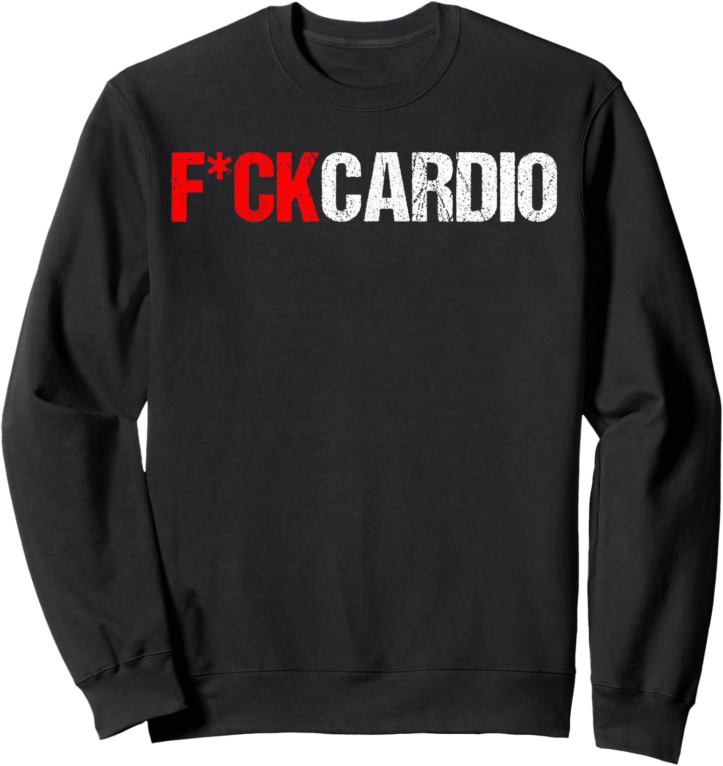 Fuck Cardio Sweatshirt - Sweatshirt | Black