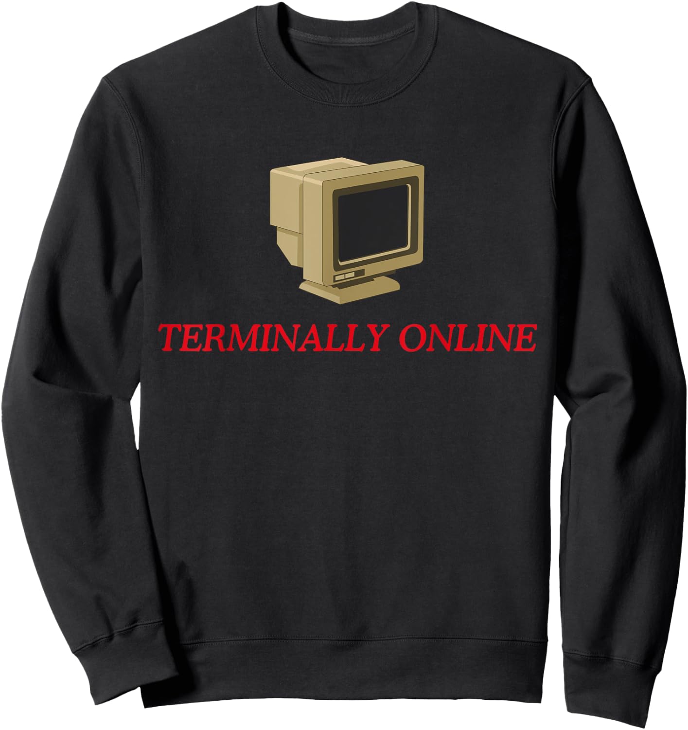Terminally Online Sweatshirt - Sweatshirt | Black