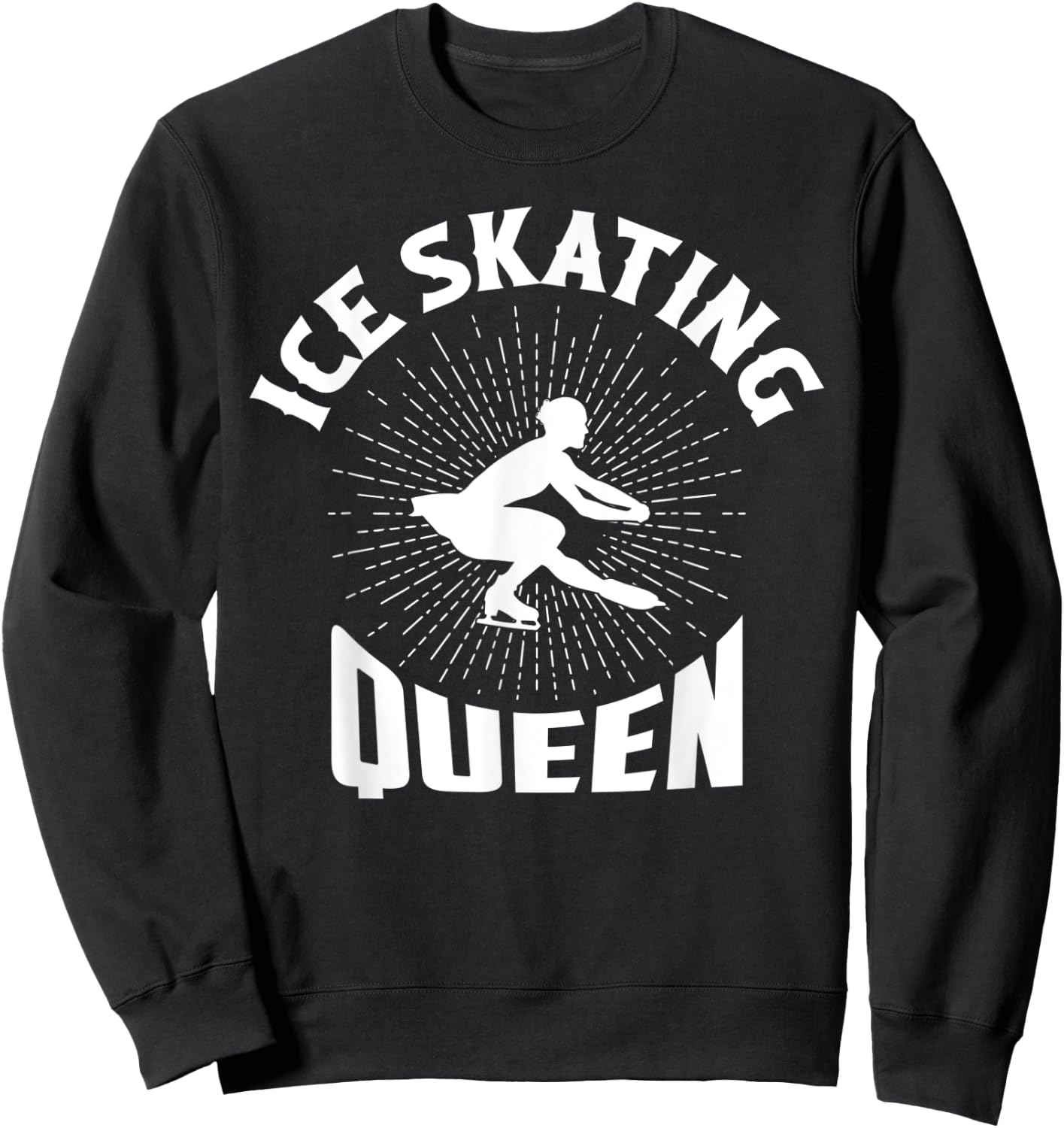 Ice Skating Queen Figure Skater Ice Skating Sweatshirt - Sweatshirt | Black