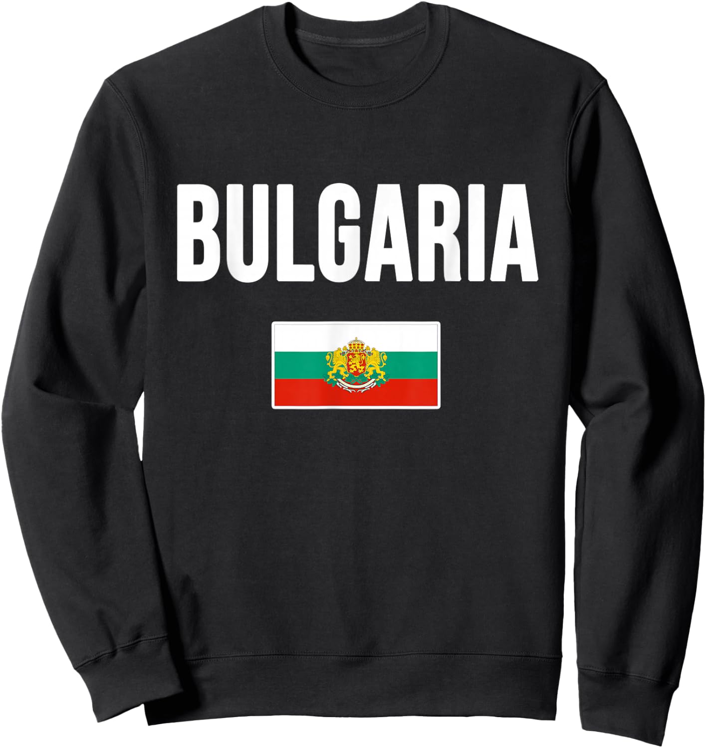 Bulgaria Bulgarian Flag Sweatshirt - Sweatshirt | Black