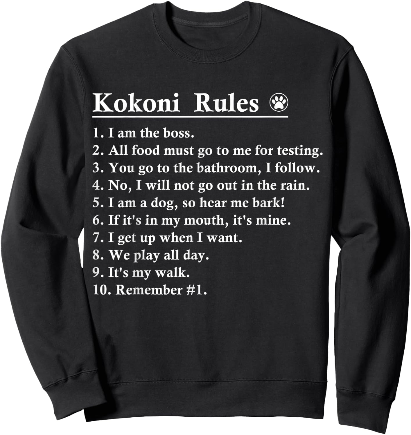 Funny Kokoni Dog Rules Women Kids Sweatshirt - Sweatshirt | Black