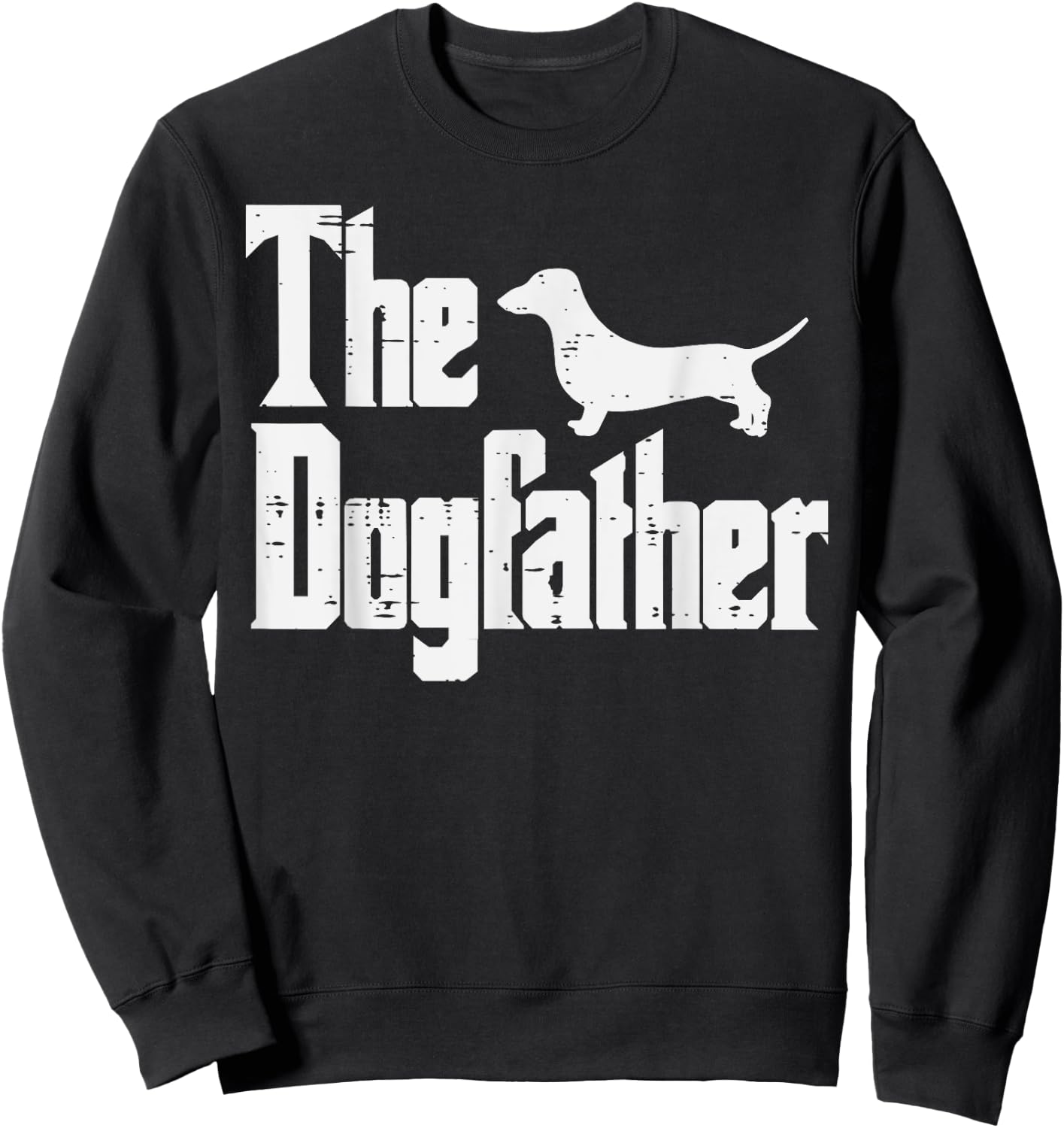 Fathers Day Dogfather Funny Fur Dad Daddy Papa Pet Dog Lover Men Sweatshirt - Sweatshirt | Black