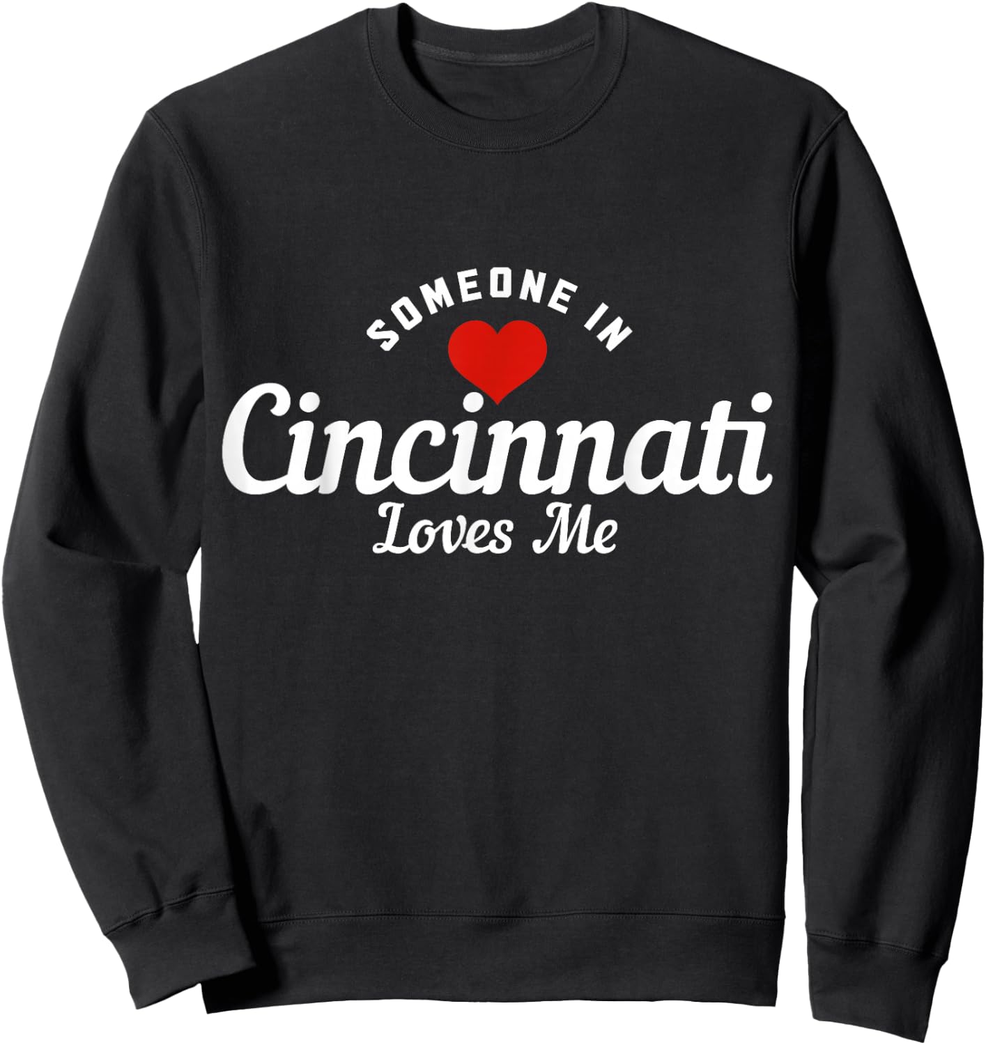 Someone in Cincinnati Ohio Loves Me Pride Vintage Sweatshirt - Sweatshirt | Black