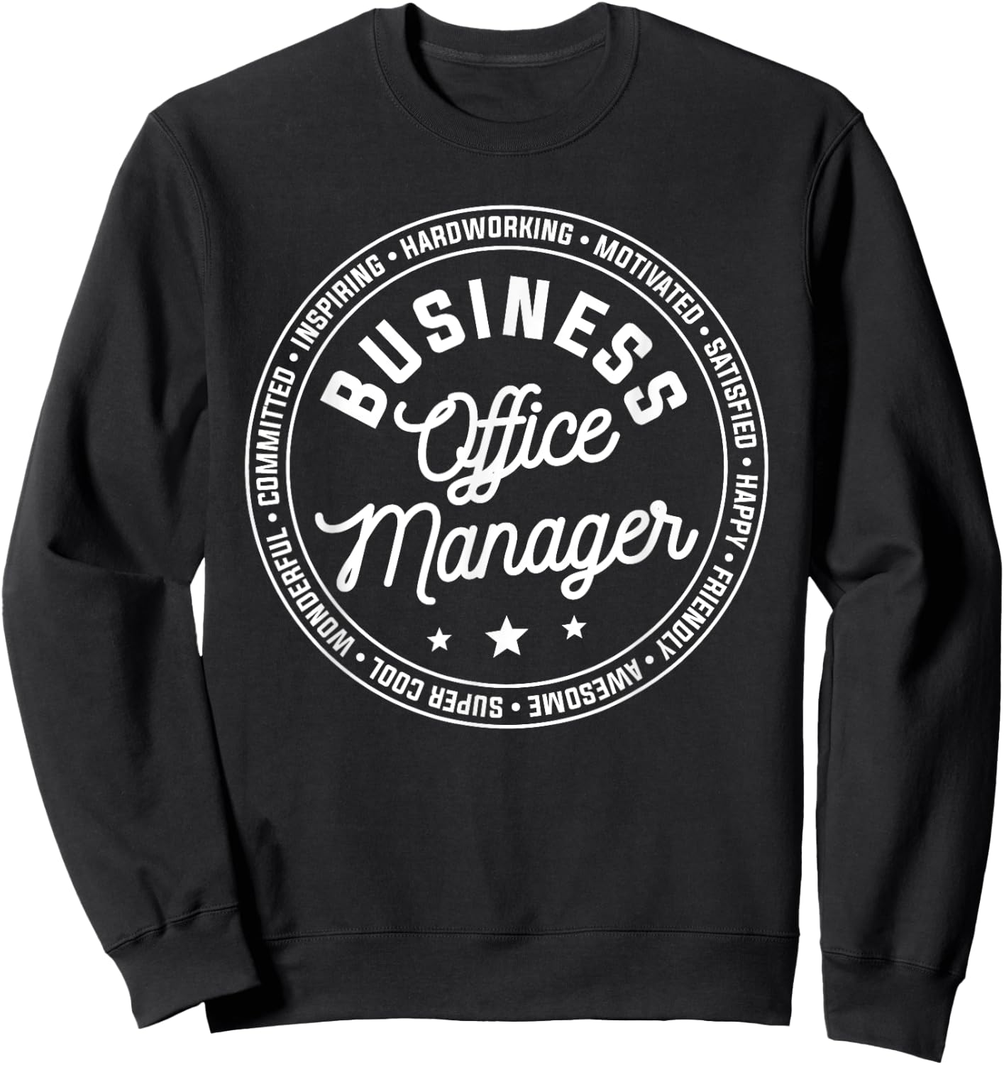 Business Office Manager Management Sweatshirt - Sweatshirt | Black