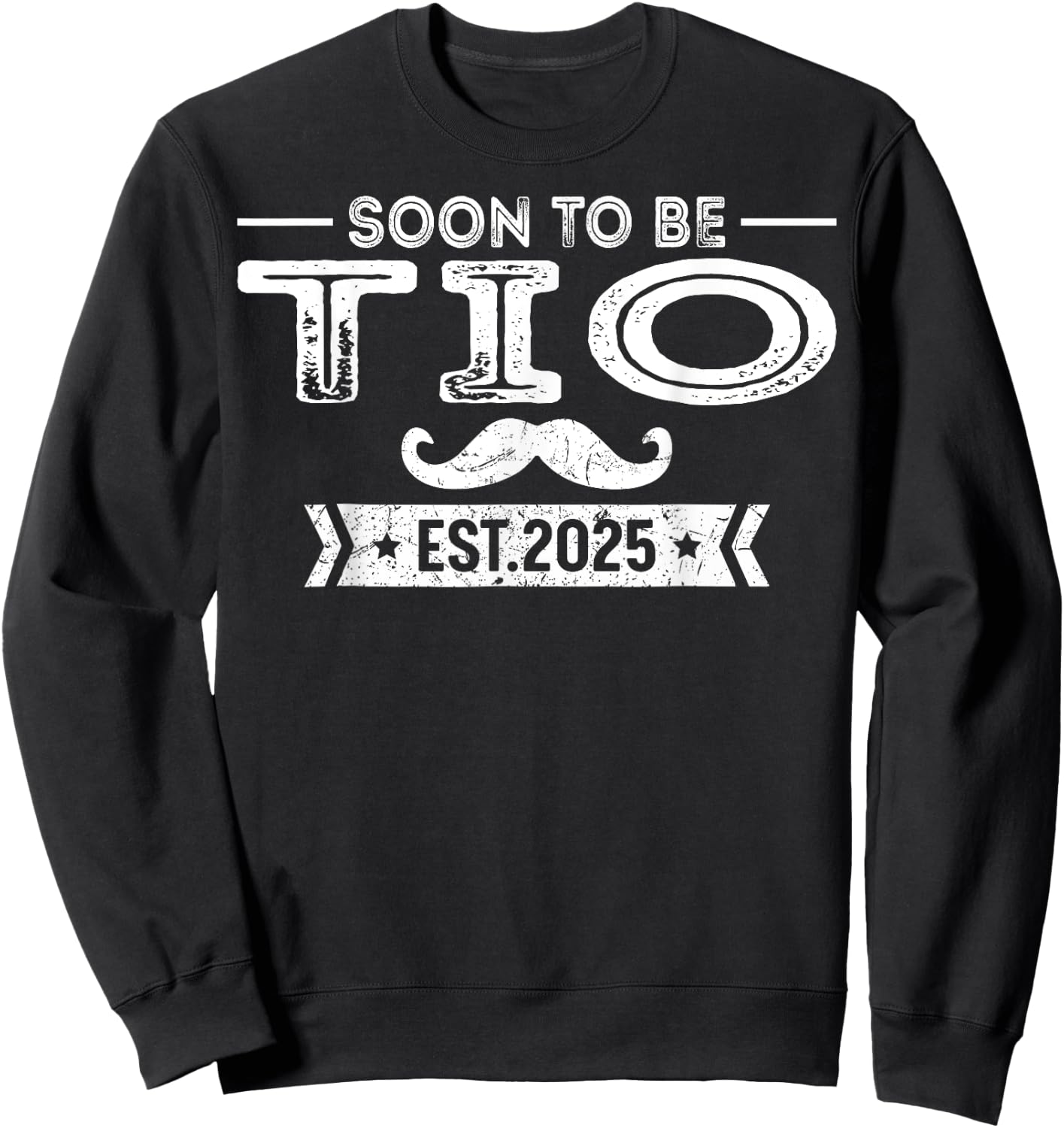 Soon To Be Tio Est 2025 Pregnancy Announcement Uncle Sweatshirt - Sweatshirt | Black