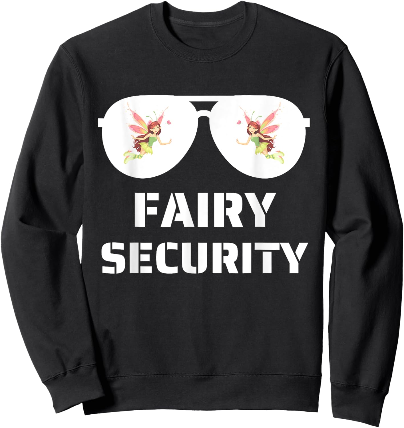 Halloween Dad Mom Daughter Adult Costume Fairy Security Sweatshirt - Sweatshirt | Black