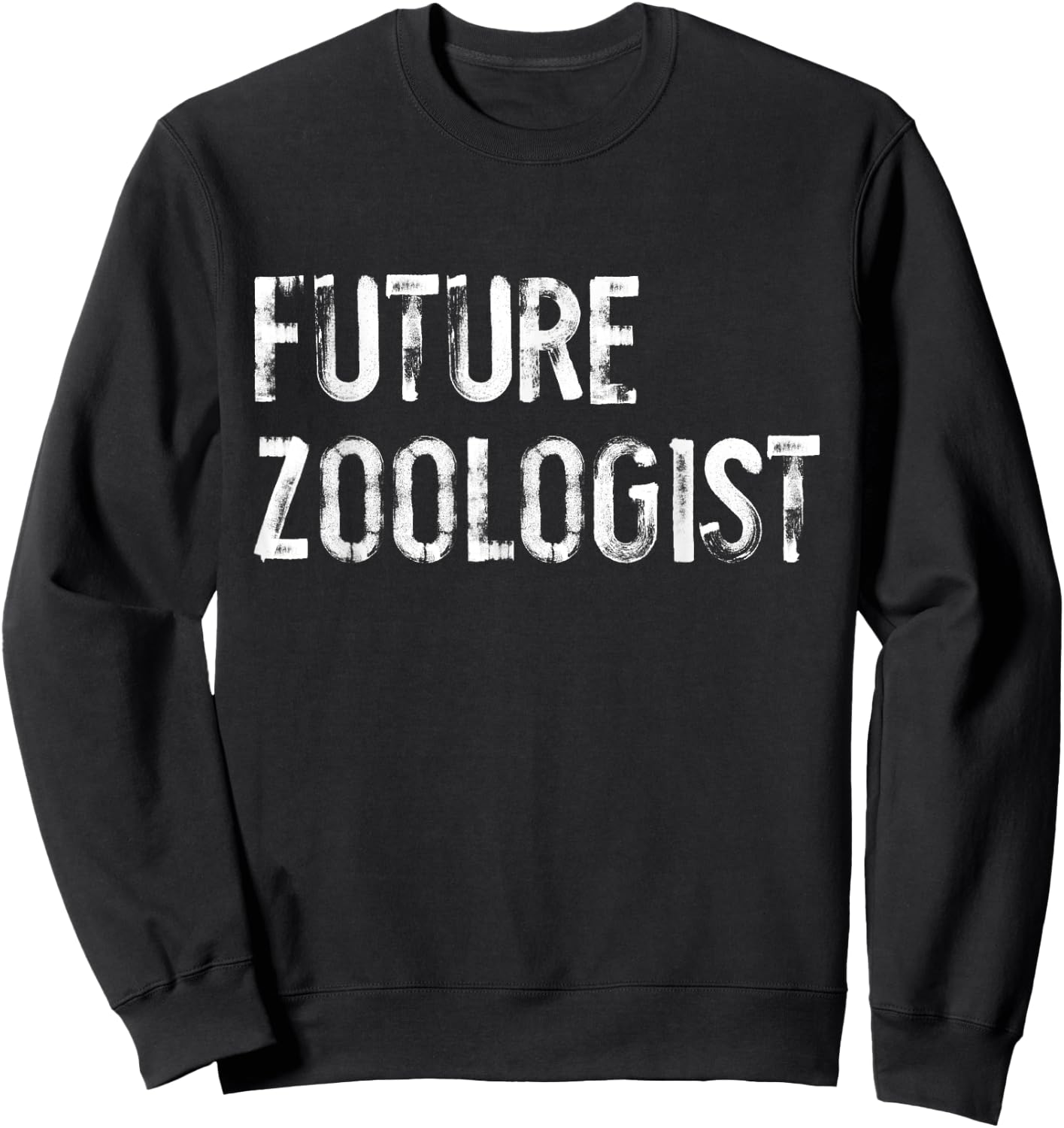 Future Zoologist Funny Zoology Scientist Science Student Sweatshirt - Sweatshirt | Black