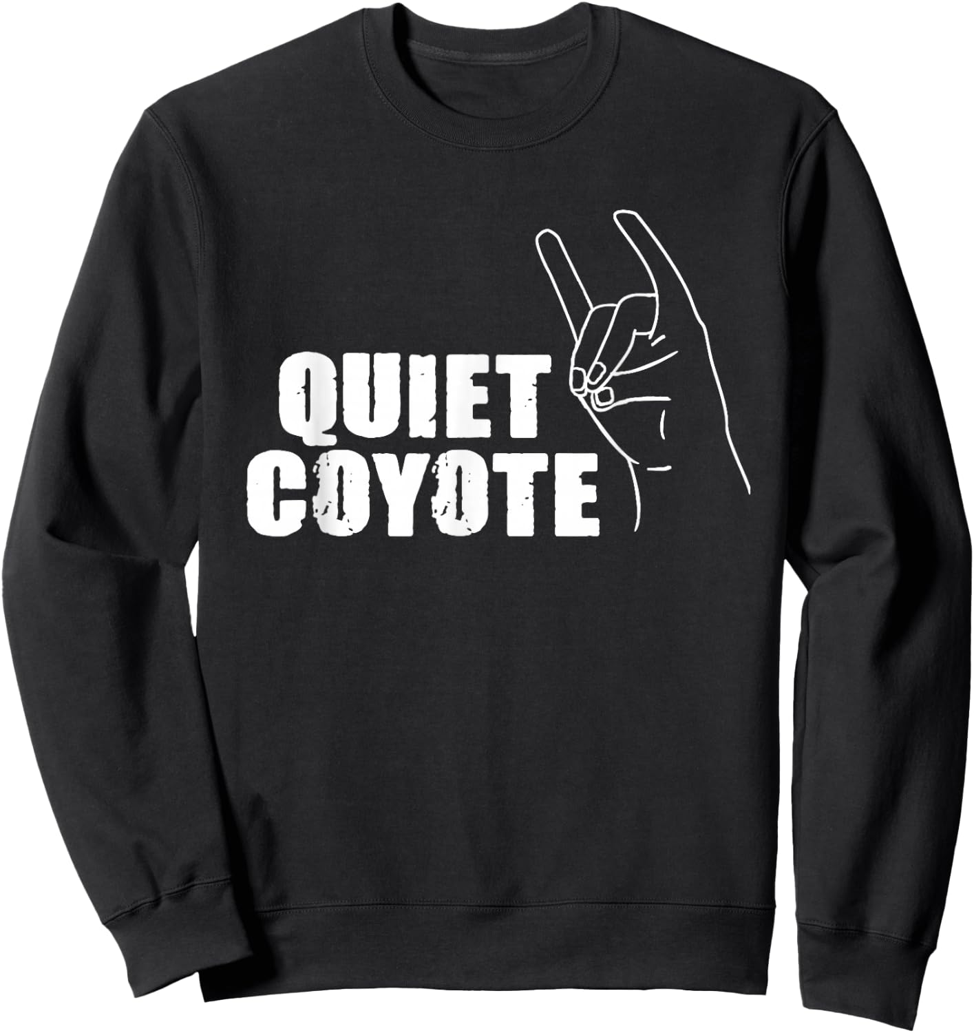 Quiet Coyote Graphic Lovely Pet Adorable Animal Outfit Lover Sweatshirt - Sweatshirt | Black