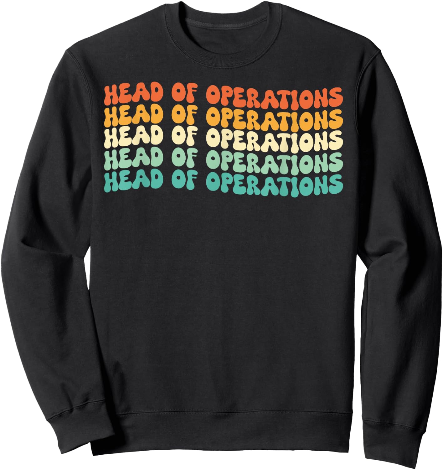 Groovy Head Of Operations Job Title Sweatshirt - Sweatshirt | Black