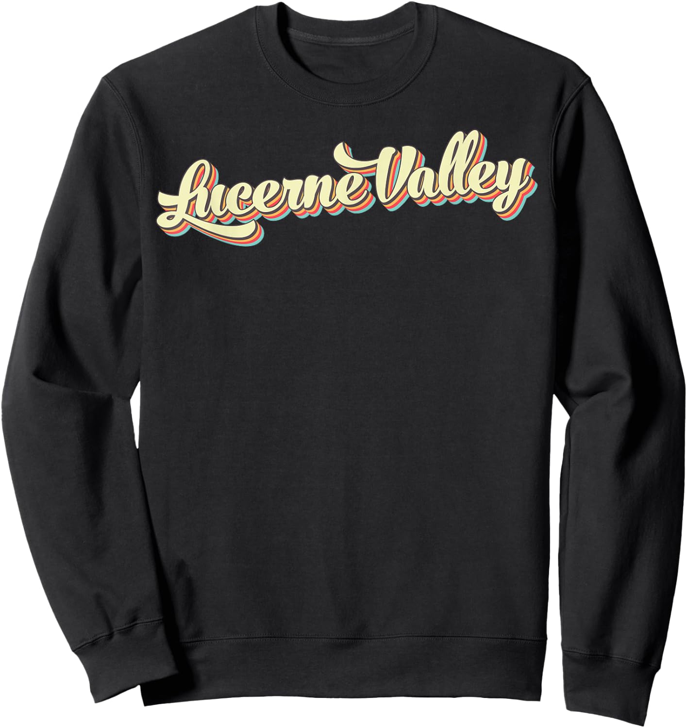 Lucerne Valley Retro Art Baseball Font Vintage Sweatshirt - Sweatshirt | Black
