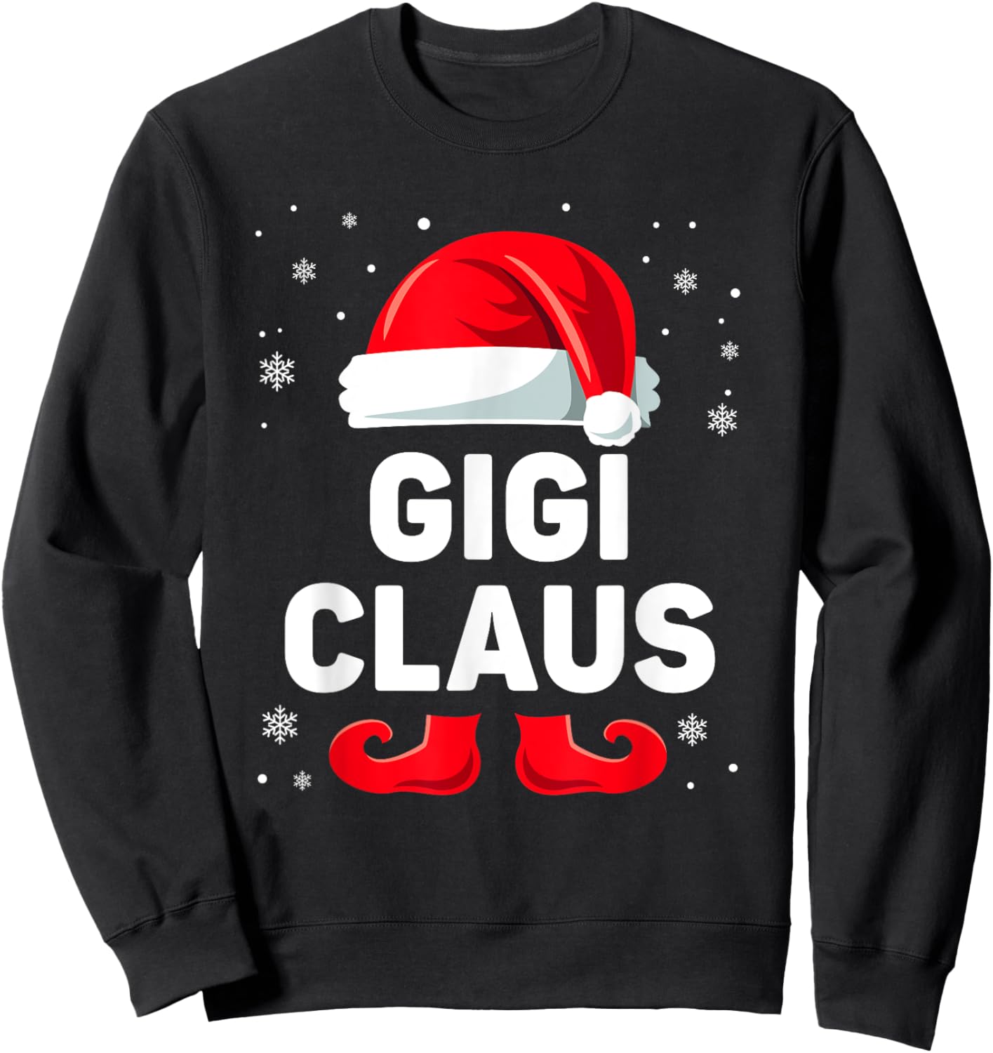 Gigi Claus Christmas Matching Family Group Funny Xmas Sweatshirt - Sweatshirt | Black