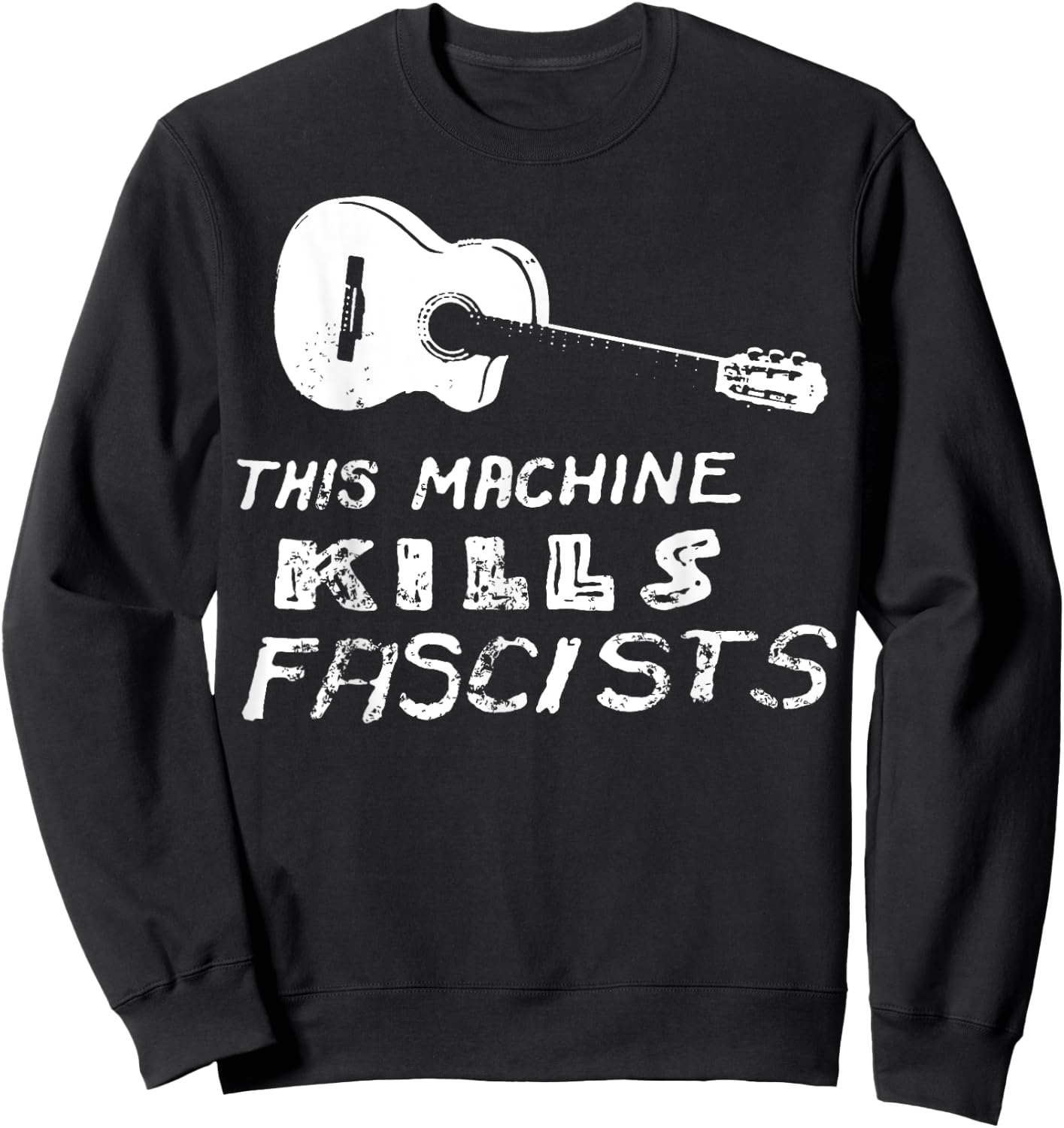 Vintage This Machine Kills Fascists Guitar Sweatshirt - Sweatshirt | Black