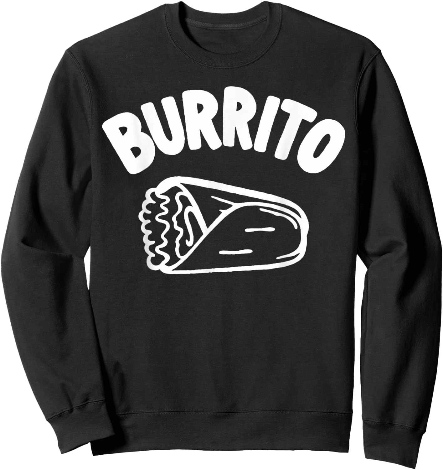 Burrito Dad Burrito Taco Taquito Matching Family Sweatshirt - Sweatshirt | Black