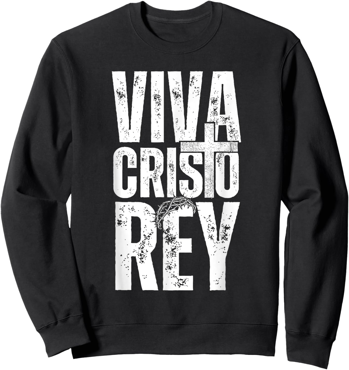 Viva Cristo Rey, Epic Christian Spanish Emblem Sweatshirt - Sweatshirt | Black