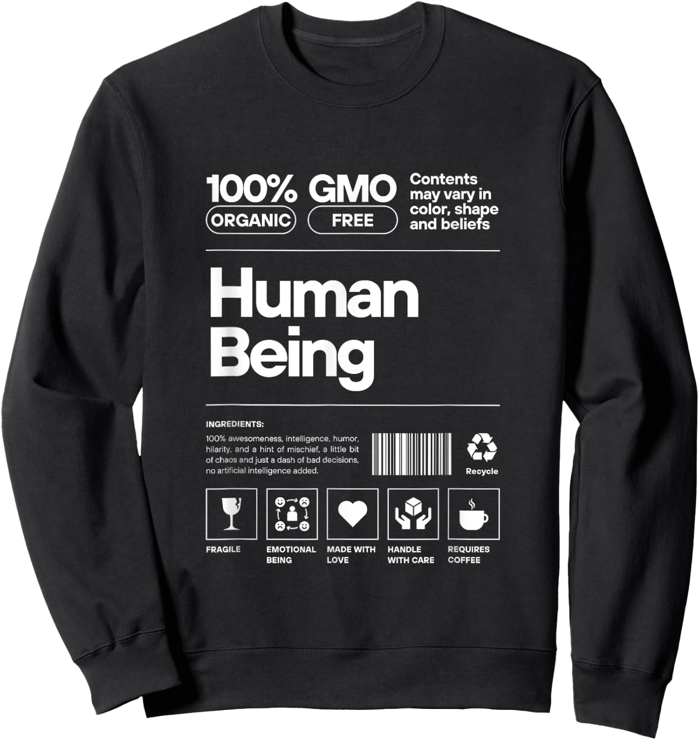Human Being Personality Nutrition Facts Sarcastic Sweatshirt - Sweatshirt | Black