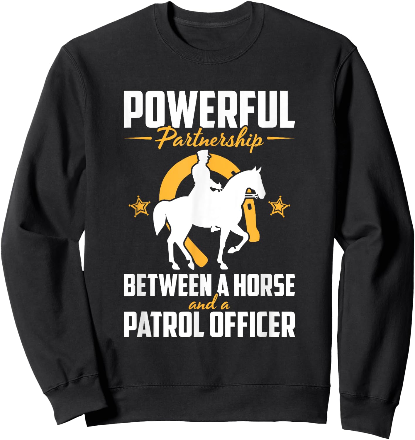 Police Horse Patrol Officer Cops Police Mounted Patrol Sweatshirt - Sweatshirt | Black