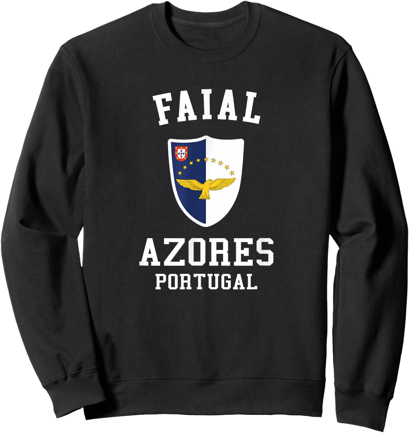 Faial Azores Flag - Faial Portugal Island Souvenir Sweatshirt - Sweatshirt | Black