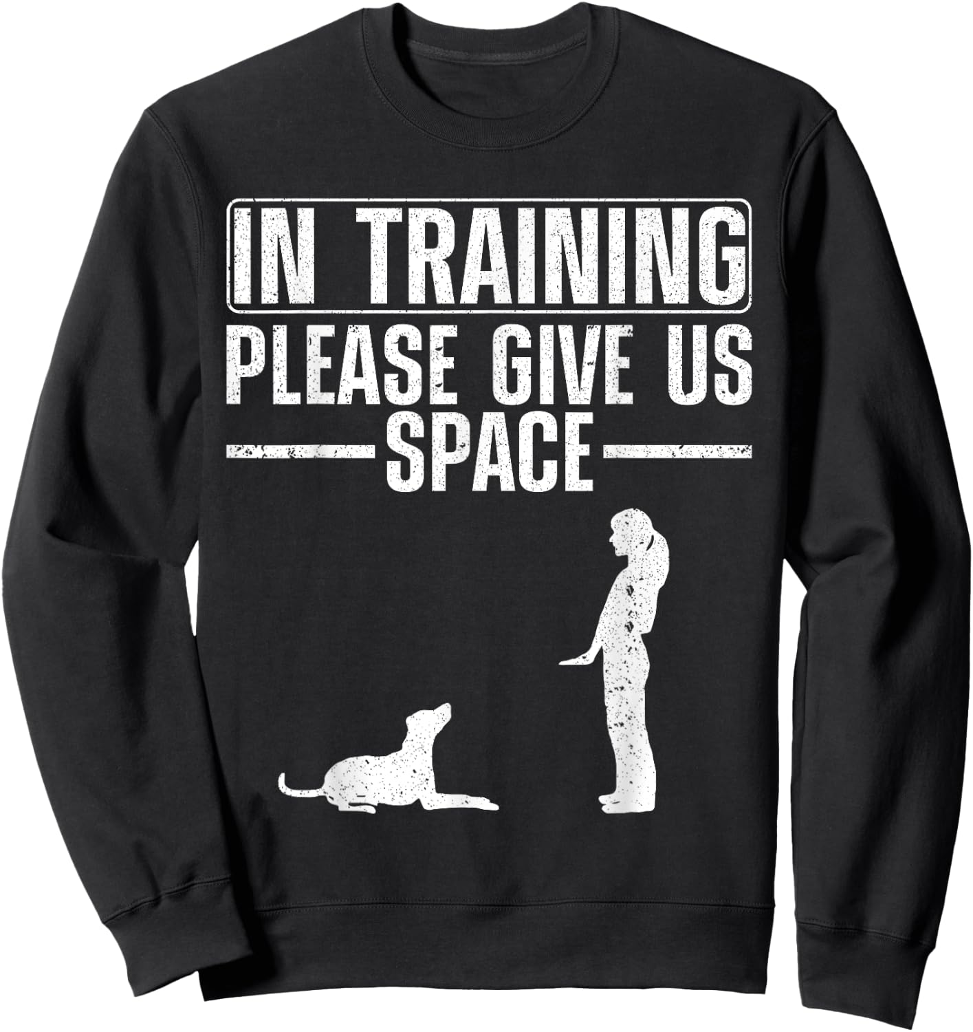 Funny Dog Training Art Women Dog Lovers Dog Trainer Sweatshirt - Sweatshirt | Black