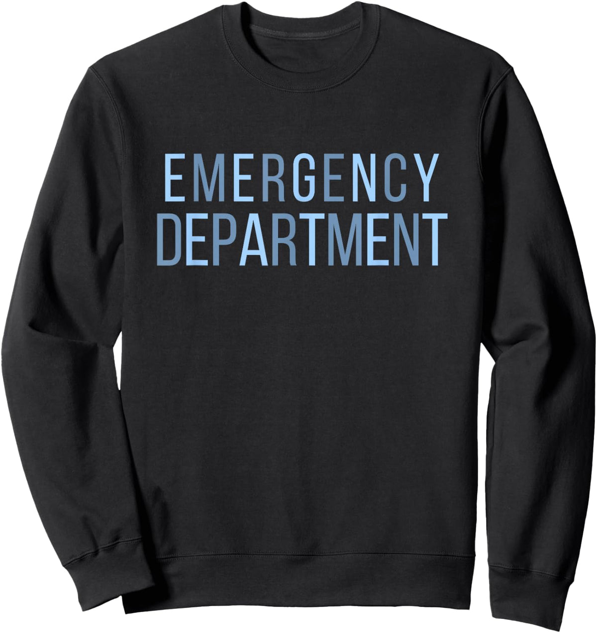 Emergency Department ER Tech Emergency Room Nurse Sweatshirt - Sweatshirt | Black
