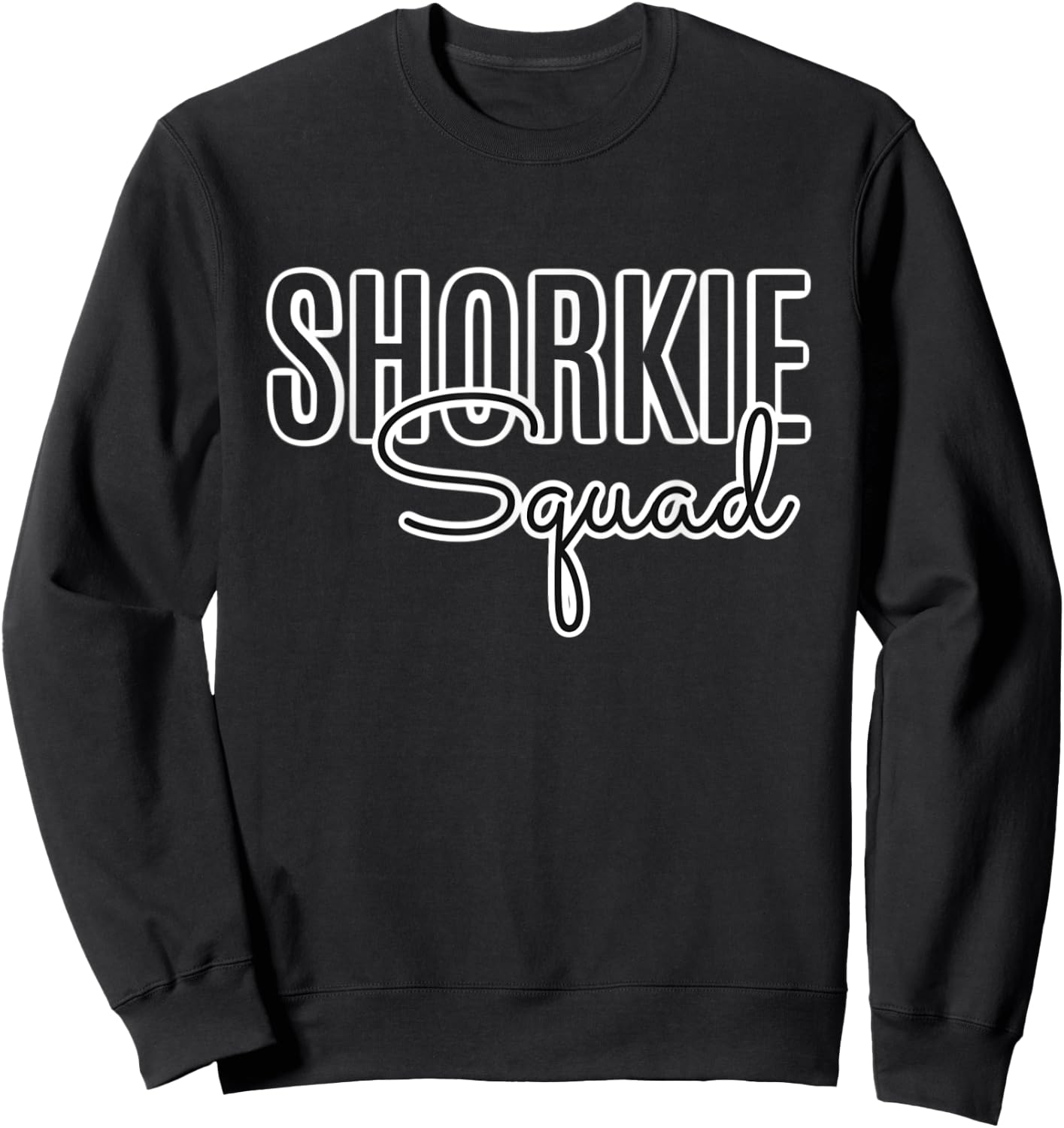 Shorkie Dog Lover Gifts Pet Owner Mama Dad Shorkie Squad Men Women Kids Sweatshirt - Sweatshirt | Black