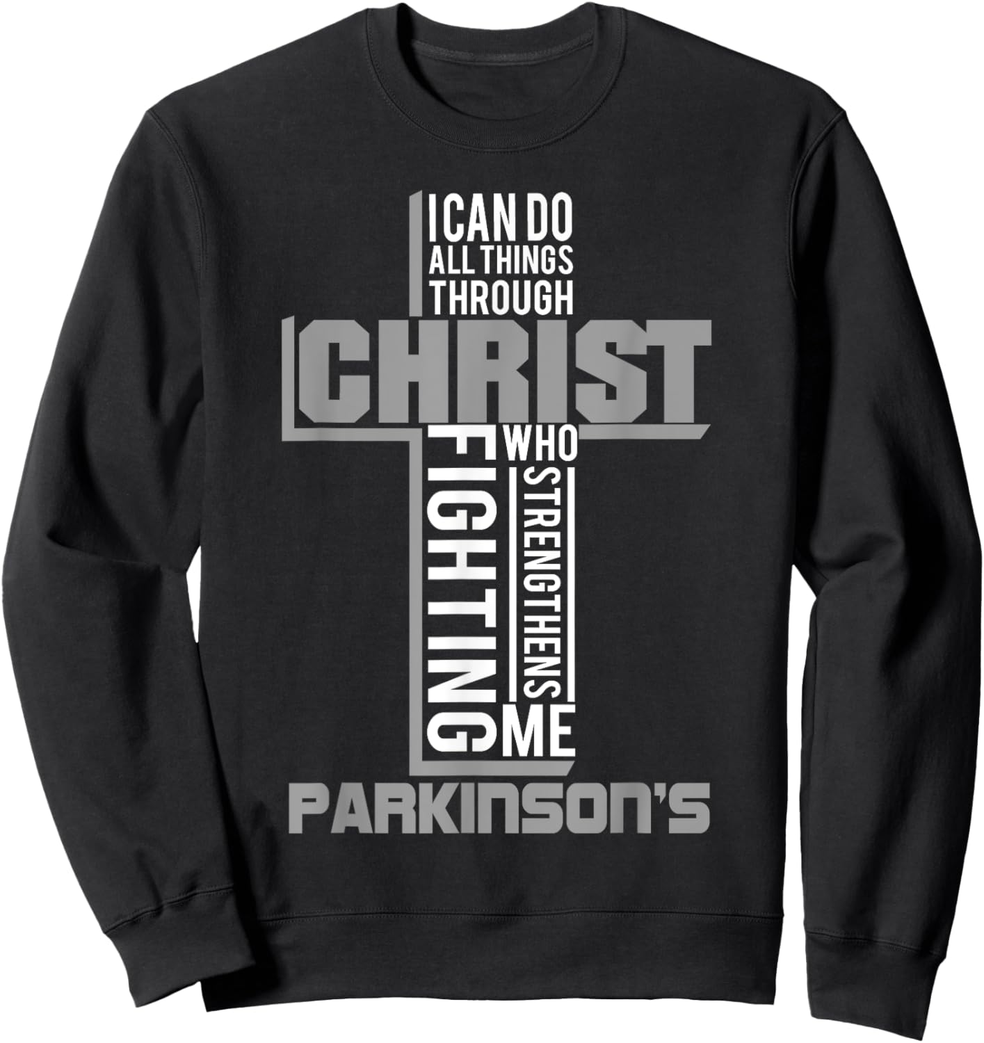 With Christ Fighting Parkinson's Warrior Awareness Sweatshirt - Sweatshirt | Black
