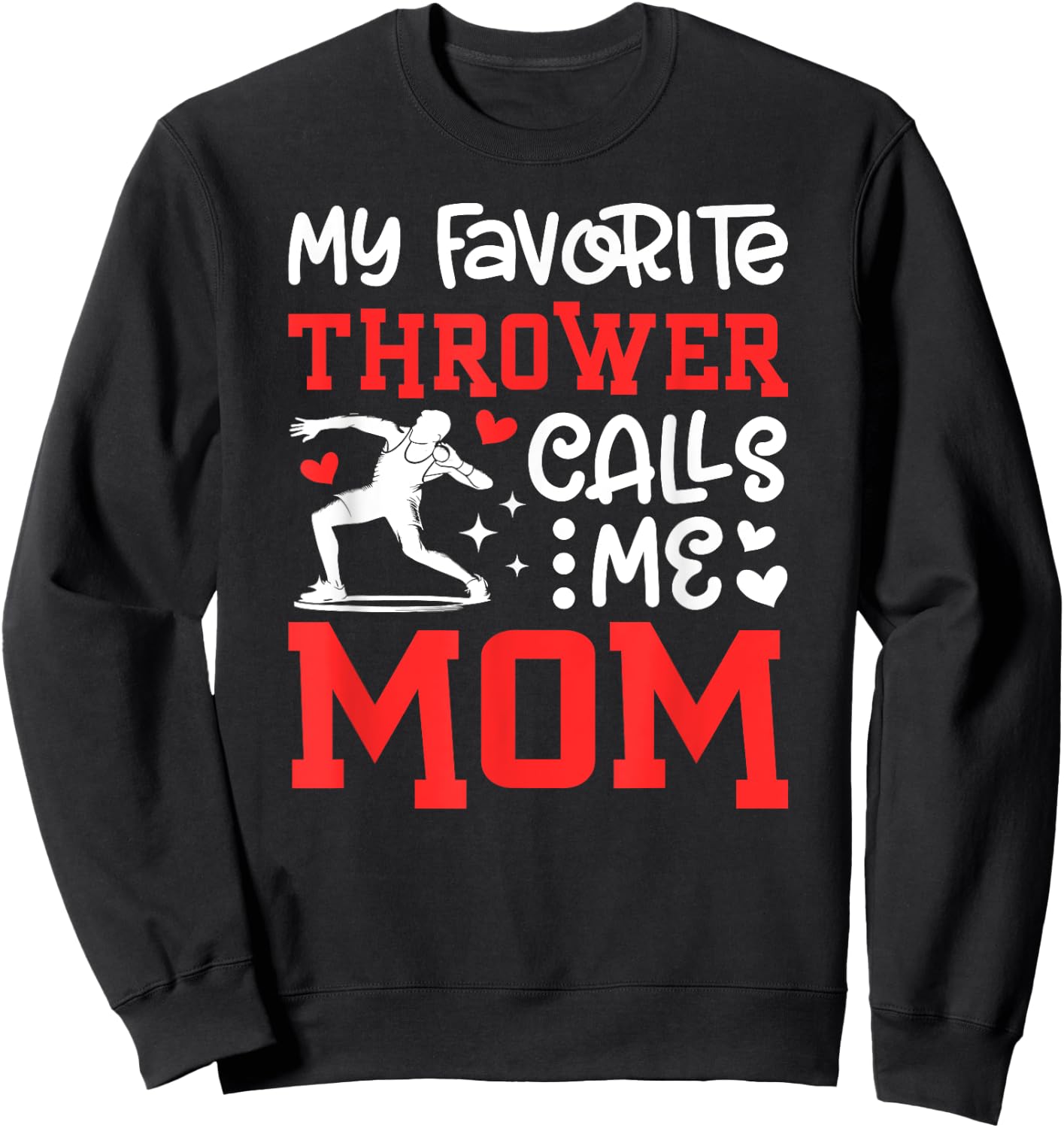 Proud Shot Put Mom Of A Shot Put Thrower Shot Putter Mama Sweatshirt - Sweatshirt | Black
