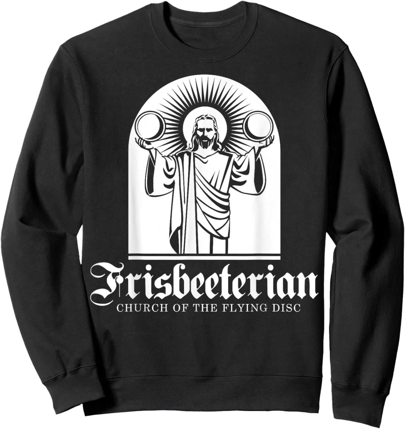 Frisbeeterian Funny Frisbee Disc Golf Sweatshirt - Sweatshirt | Black