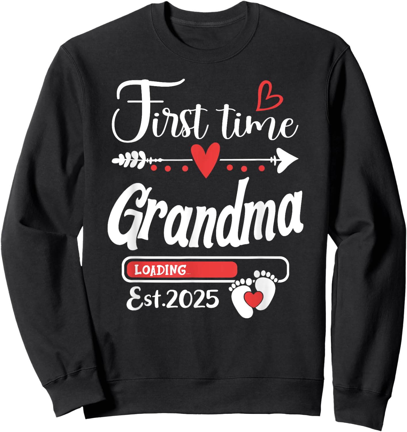 First time Grandma 2025 Soon to be Grandma, Baby Reveal Sweatshirt - Sweatshirt | Black