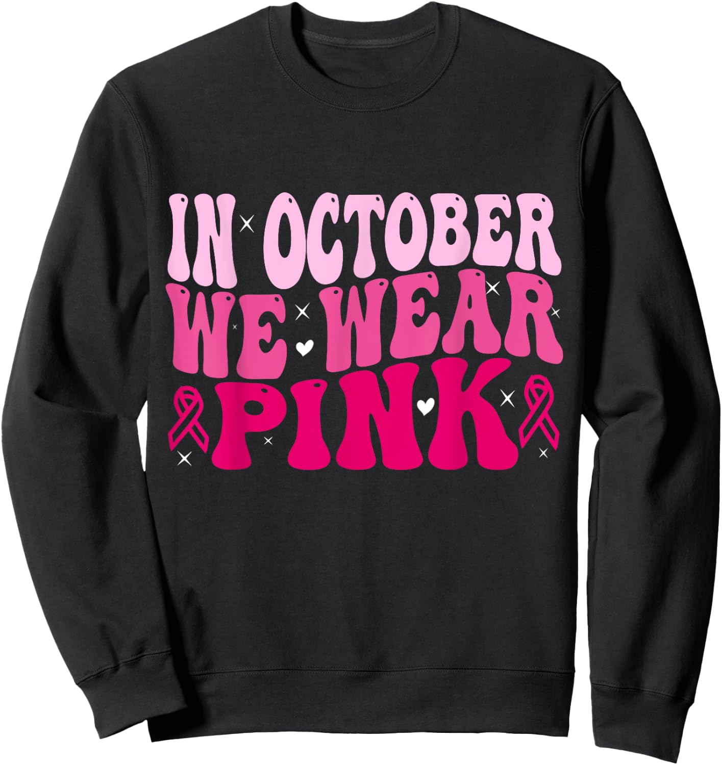 In October We Wear Pink Halloween Breast Cancer Awareness Sweatshirt - Sweatshirt | Black