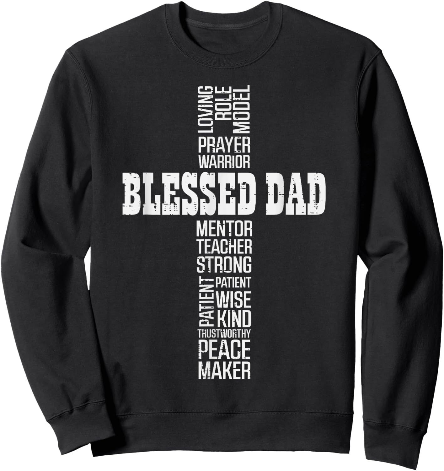 Fathers Day Blessed Dad Cross Christian Daddy Papa Dada Men Sweatshirt - Sweatshirt | Black
