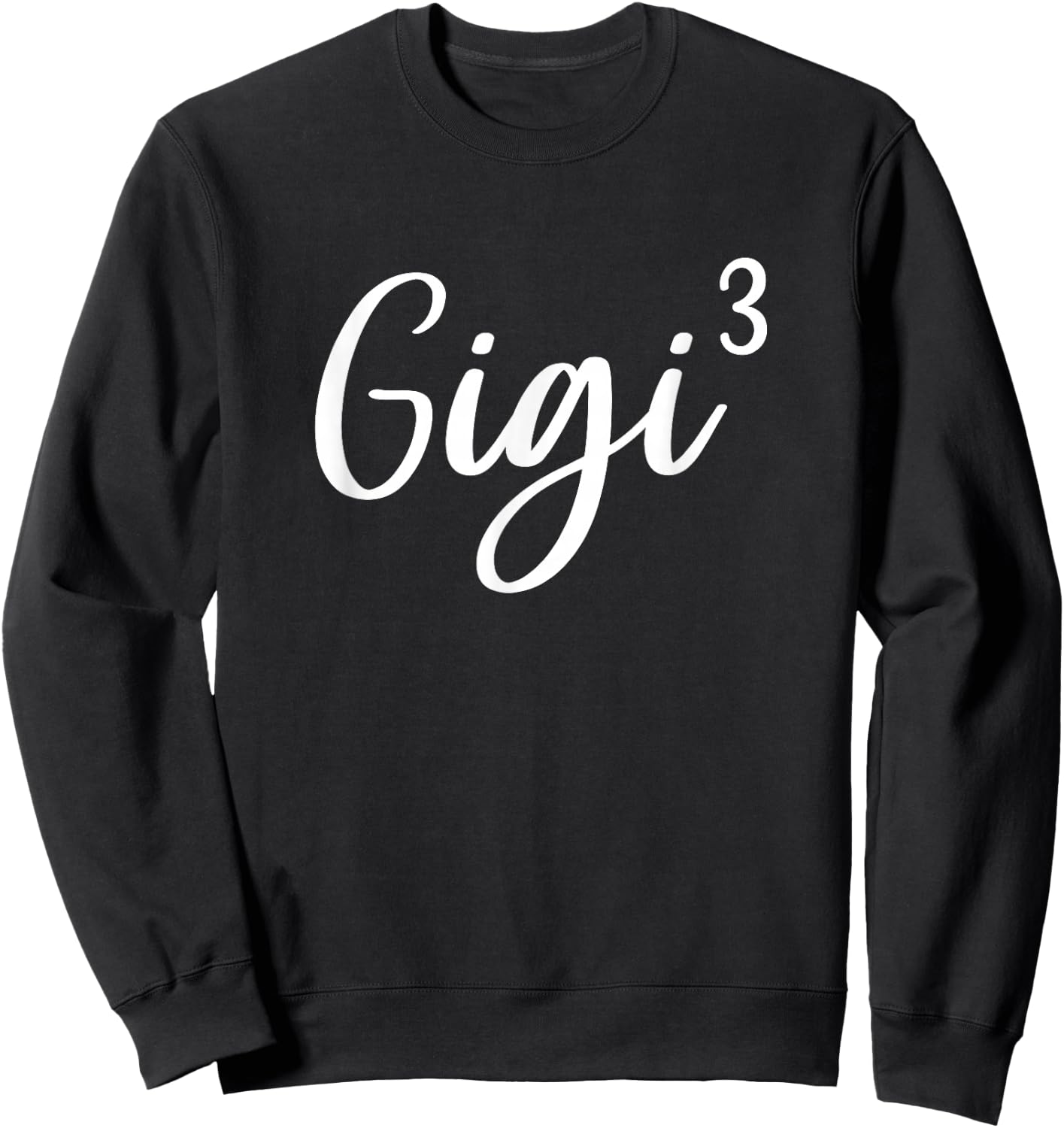 Gigi of 3 Grandma of Three Cute Baby Announcement Sweatshirt - Sweatshirt | Black