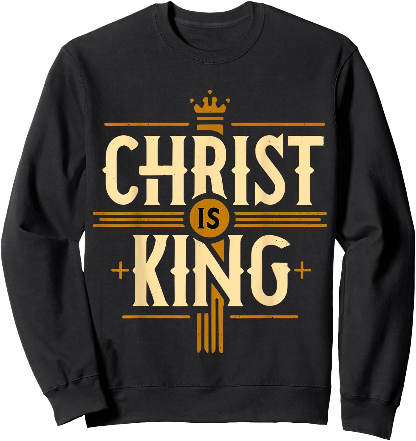 Christ is King Christian Jesus Sweatshirt - Sweatshirt | Black