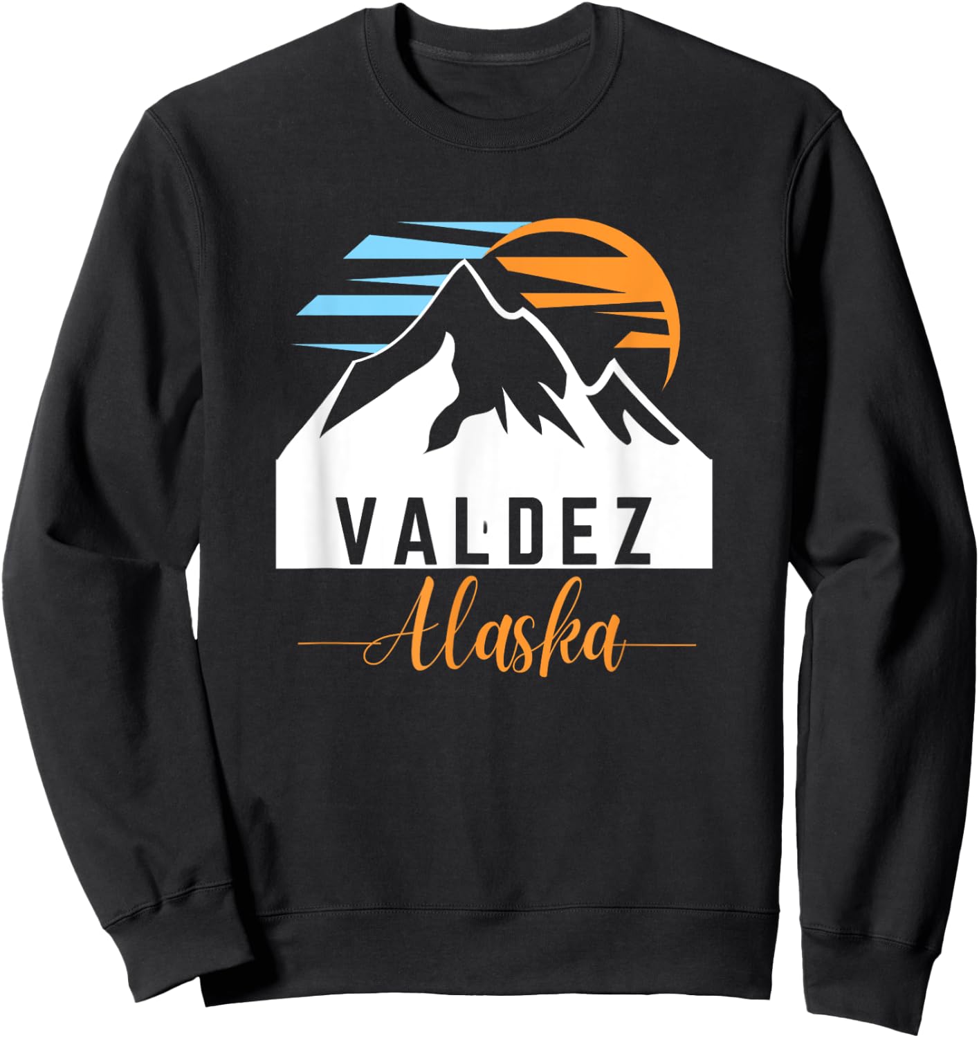 Valdez AK Sunrise Sunset & Mountains Outdoor Adventure Sweatshirt - Sweatshirt | Black