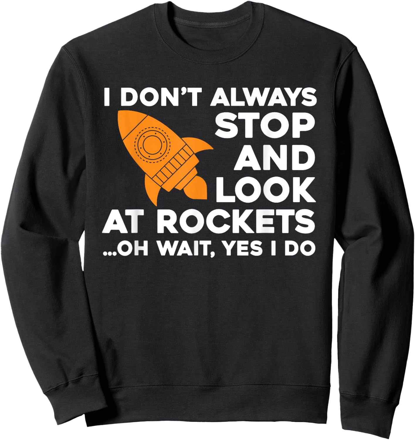 Funny Aerospace Engineer Wear Rocket Spaceship Lover Sweatshirt - Sweatshirt | Black
