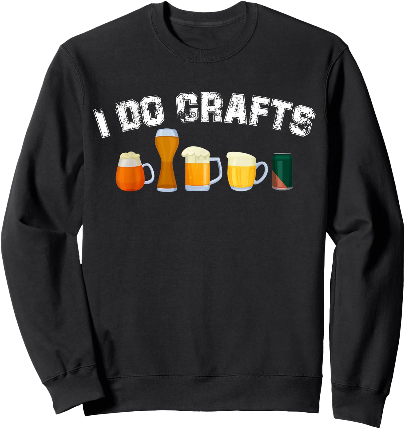 I Do Crafts Home Brew Art Vintage Craft Beer Home Brewers Sweatshirt - Sweatshirt | Black