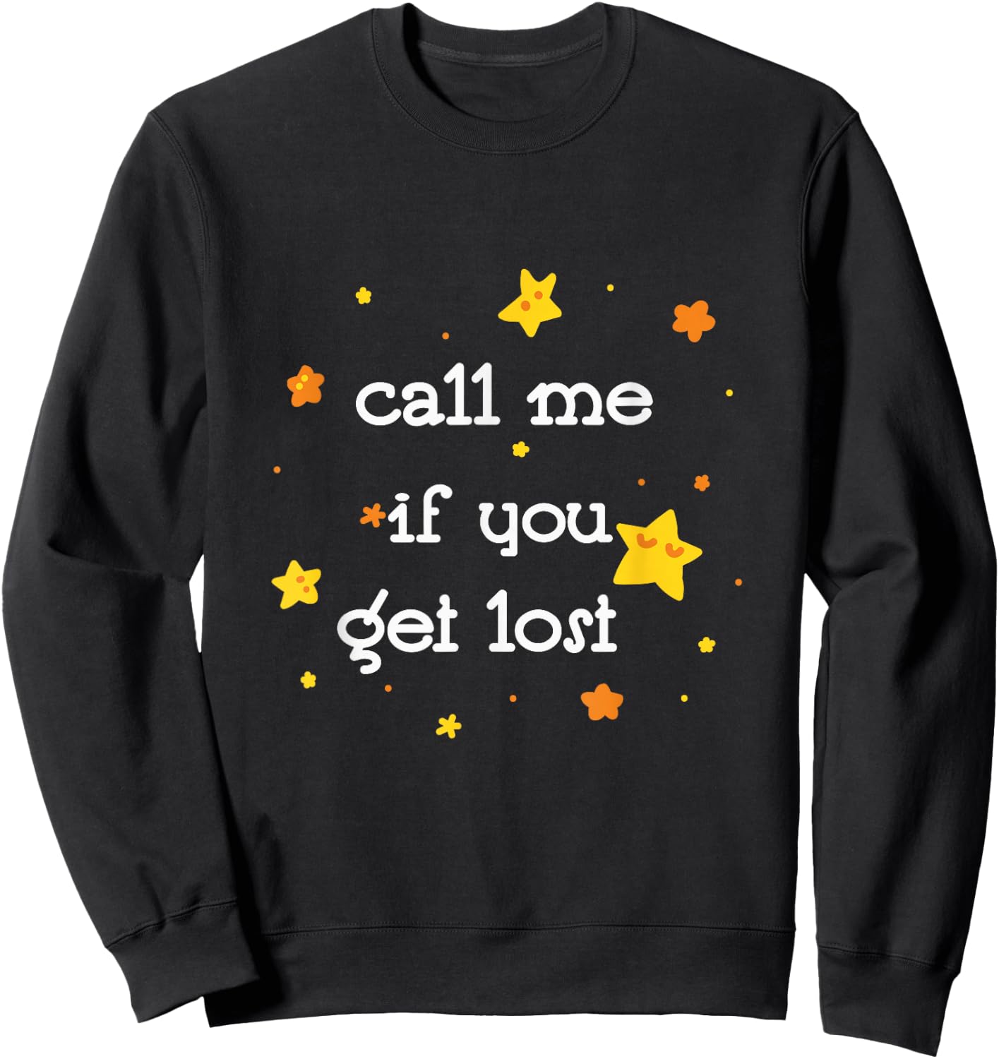 Call Me If You Get/Lost Sweatshirt - Sweatshirt | Black