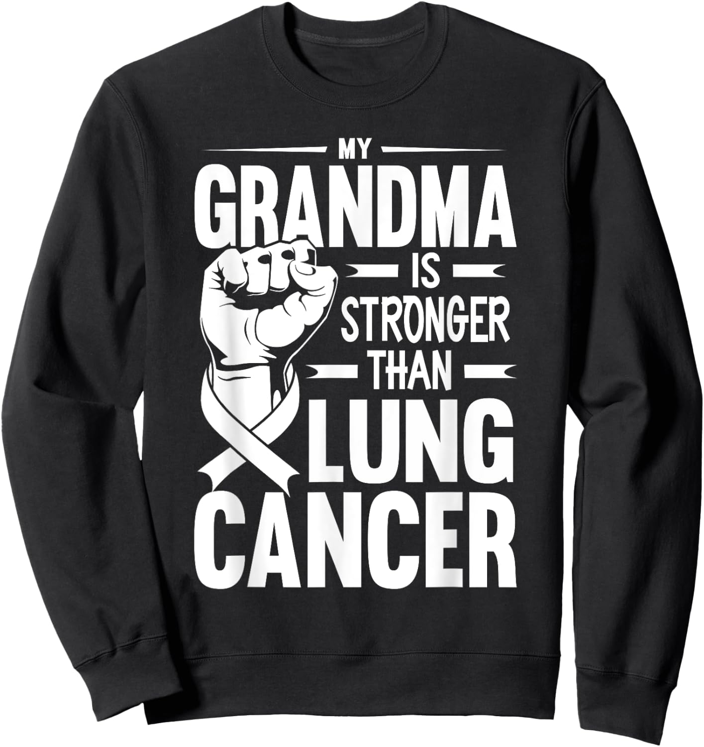 My Grandma Is Stronger Than Lung Cancer Awareness Sweatshirt - Sweatshirt | Black