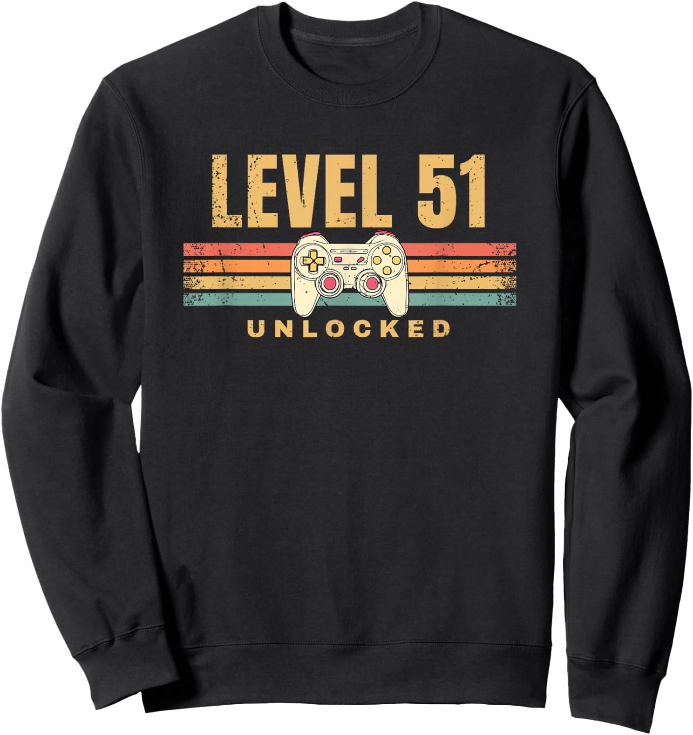Level 51 Unlocked Funny Video Gamer 51st Birthday Gaming Sweatshirt - Sweatshirt | Black