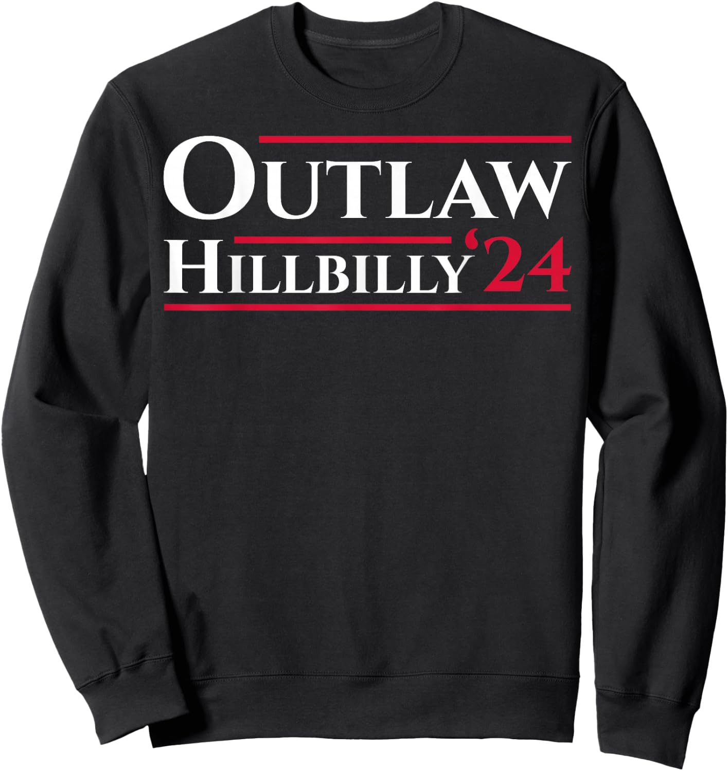 Outlaw Hillbilly 24 Sweatshirt - Sweatshirt | Black