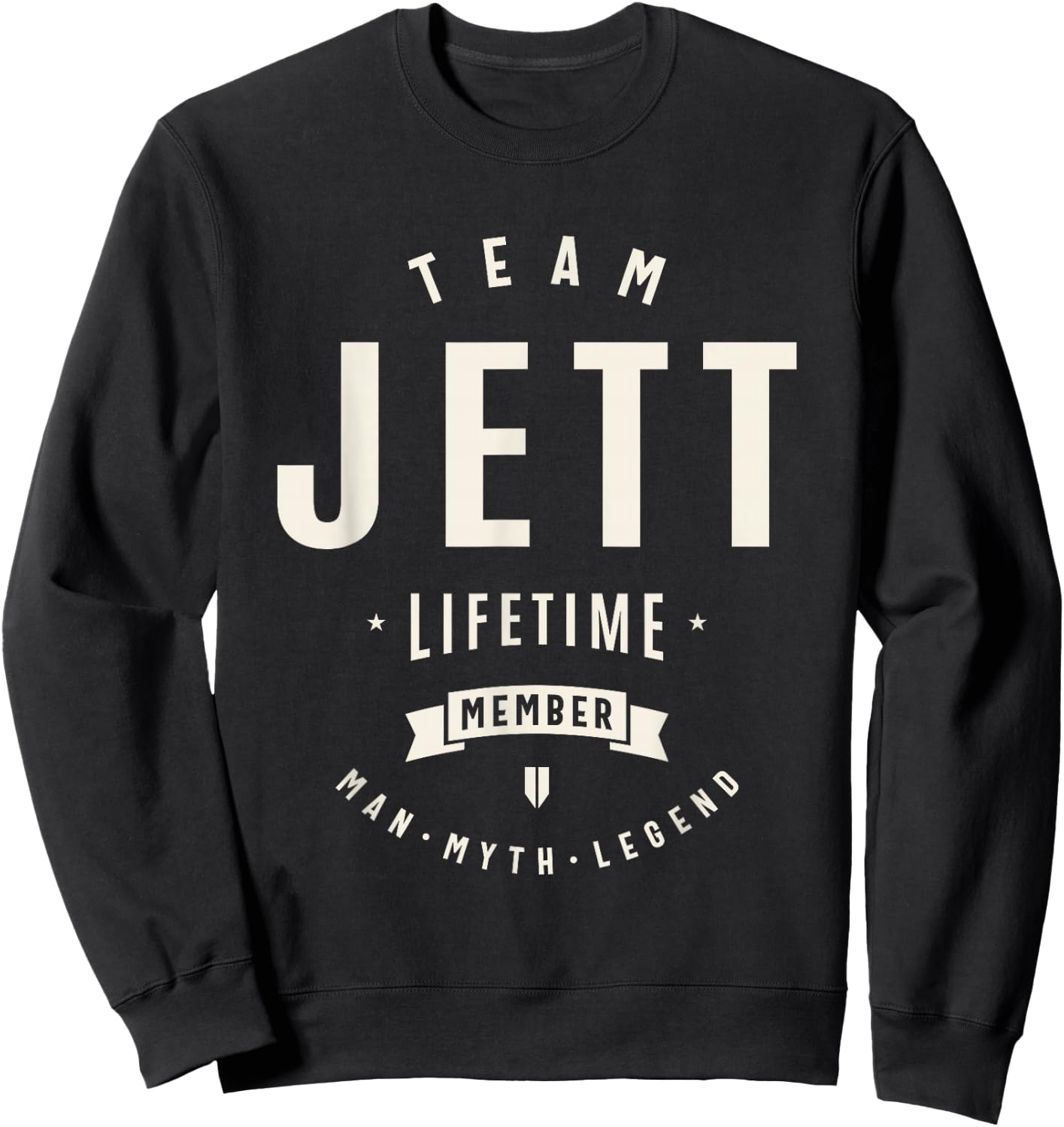 Team Jett Lifetime Member Funny Name Jett Sweatshirt - Sweatshirt | Black