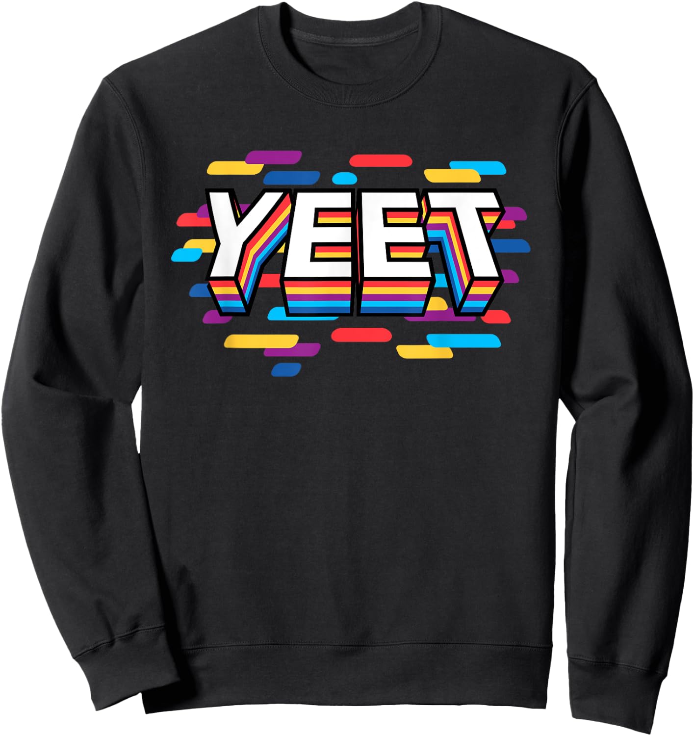 Yeet Funny Urban Slang Trendy Yeeting Slogan Gag Gift Kids Sweatshirt - Sweatshirt | Black