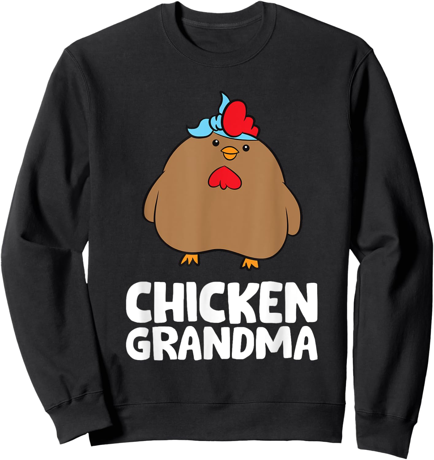 Chicken Grandma Sweatshirt - Sweatshirt | Black