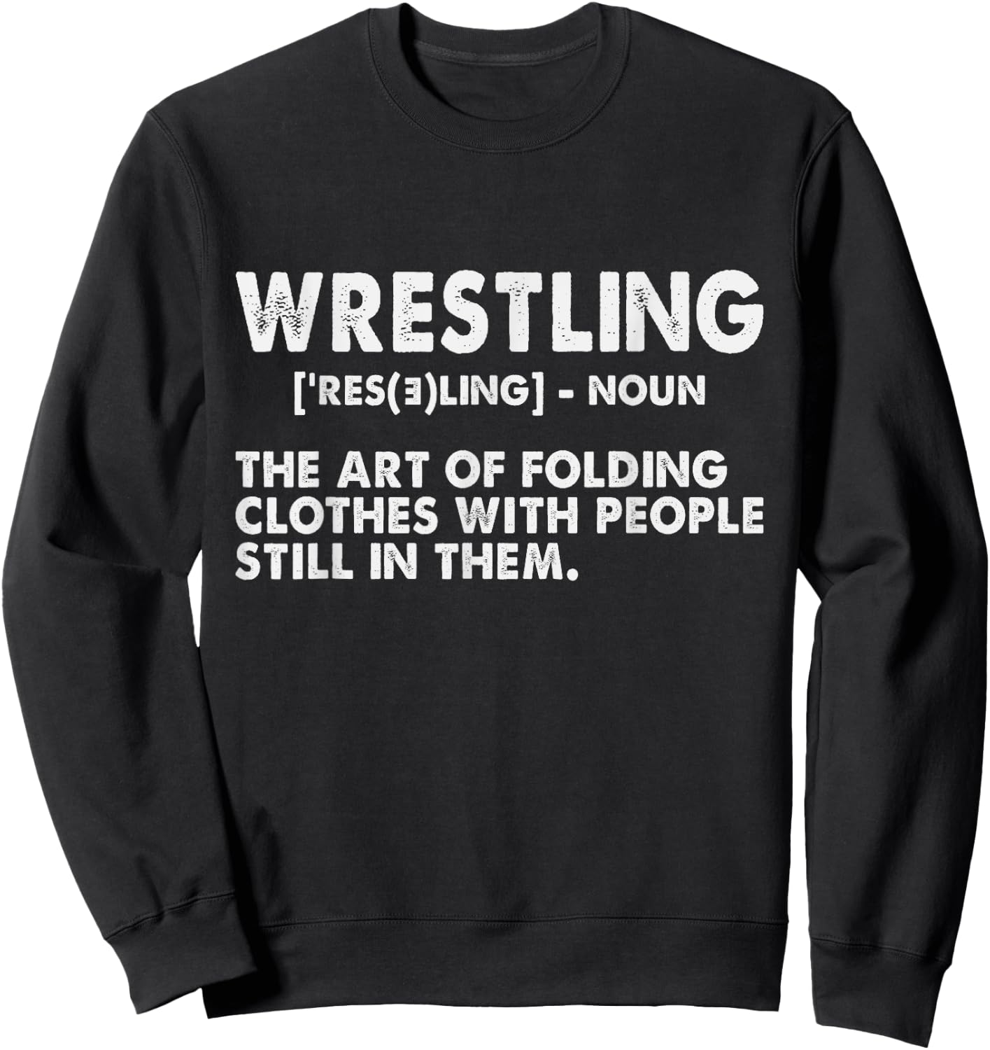 Funny Wrestling Definition Art Women Kids Wrestler Sweatshirt - Sweatshirt | Black