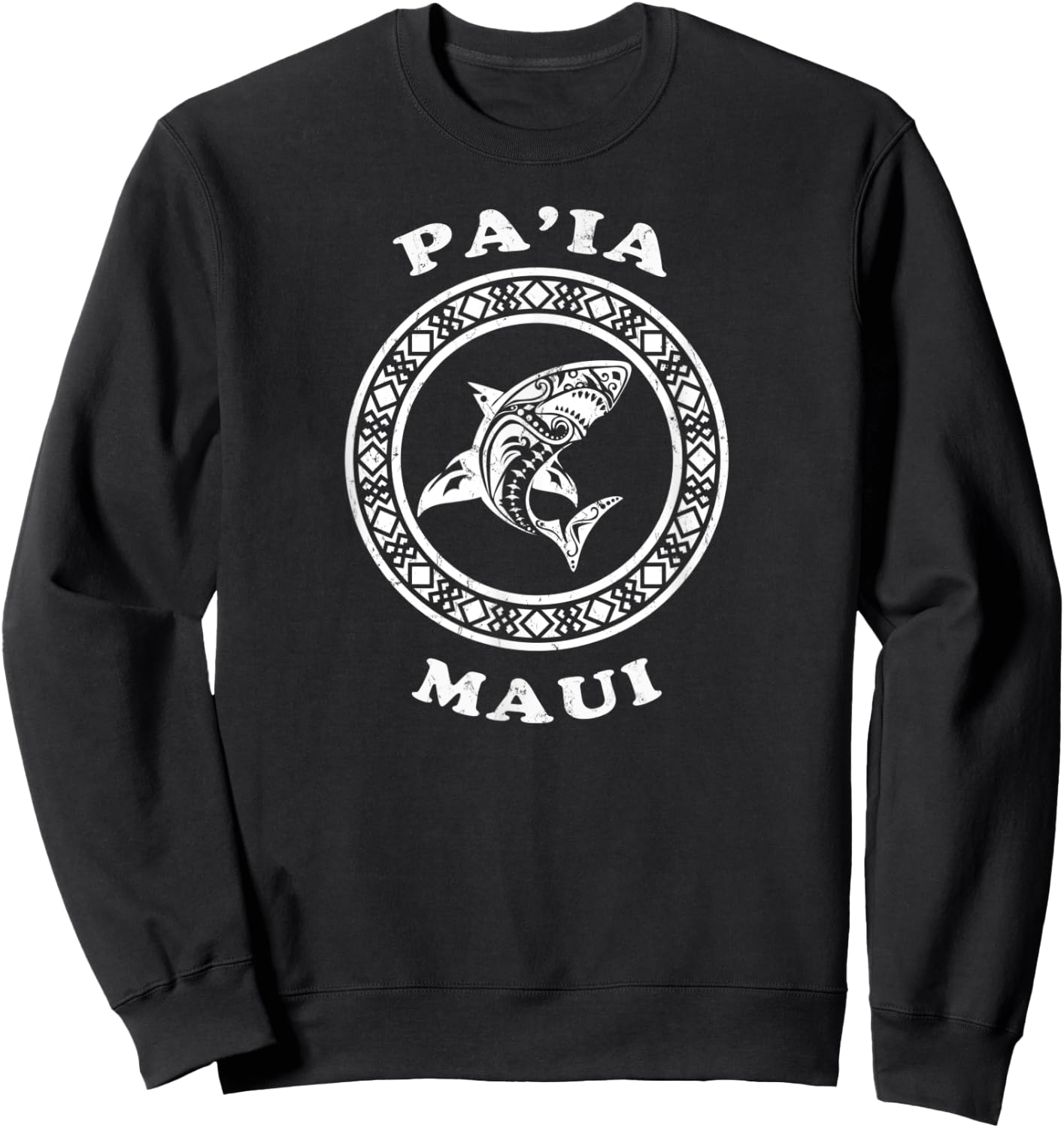 Paia, Maui Vintage Retro Tribal Shark Vacation Sweatshirt - Sweatshirt | Black