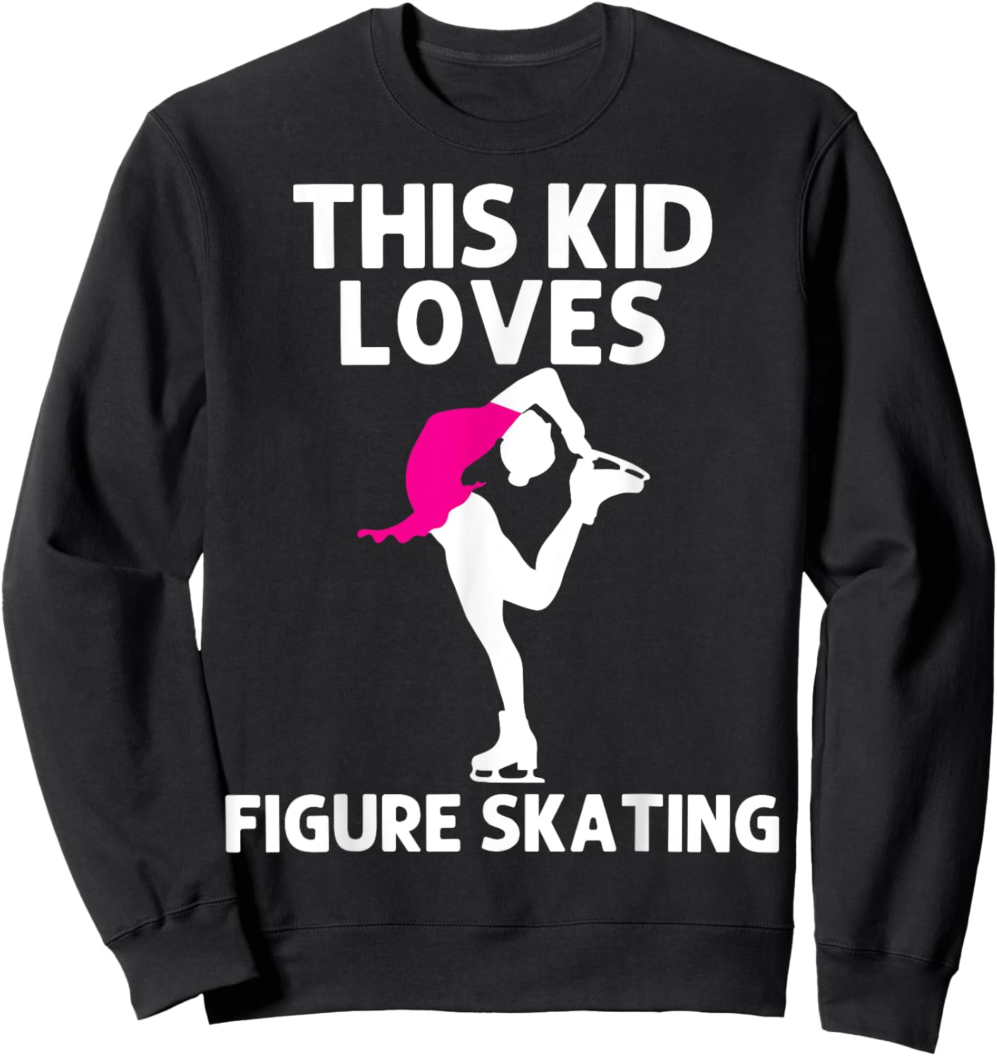 Cool Figure Skating For Figure Ice Skater Kids Boys Girls Sweatshirt - Sweatshirt | Black