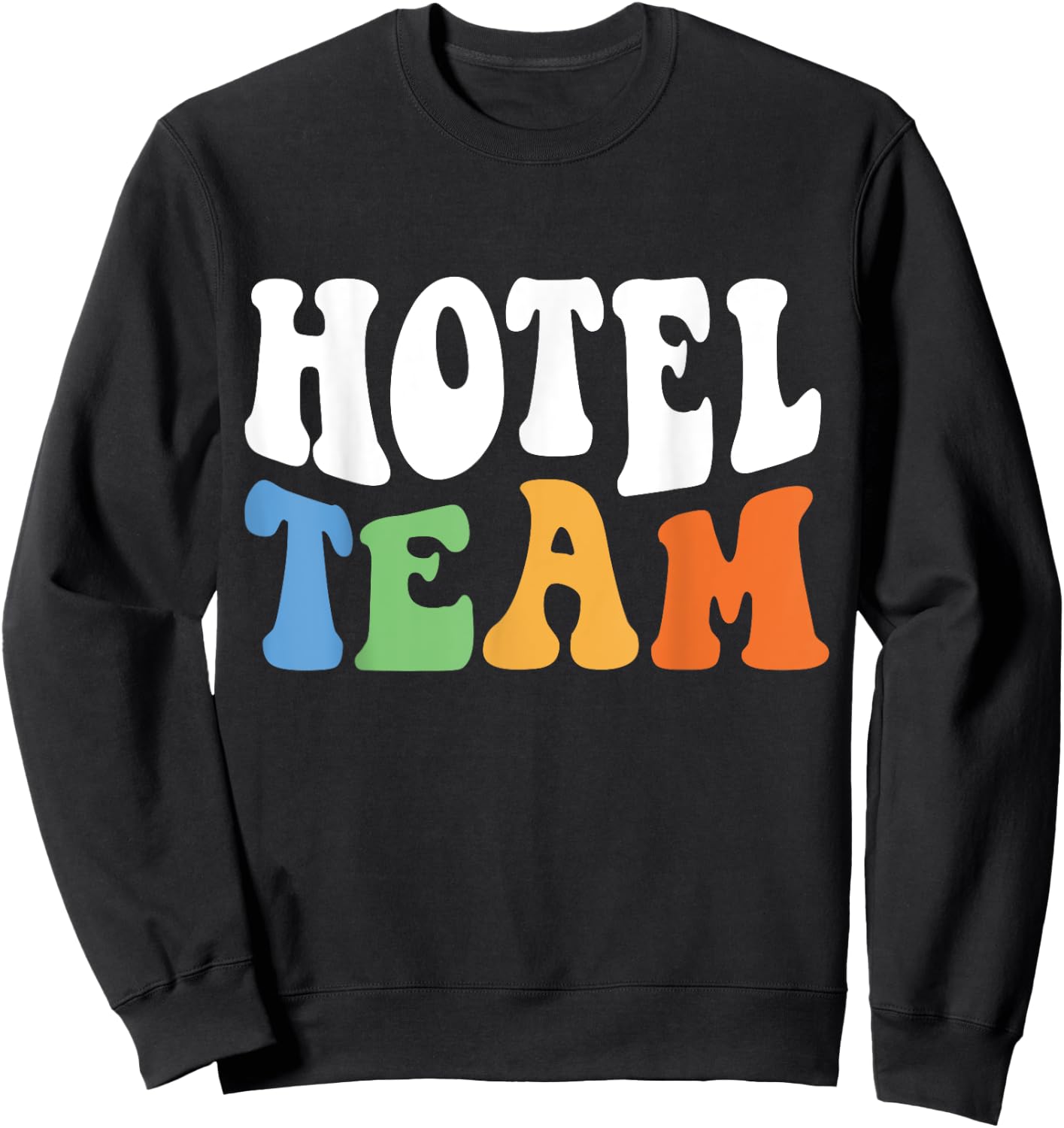 Hospitality Staff Front Desk Concierge Hotel Team Sweatshirt - Sweatshirt | Black