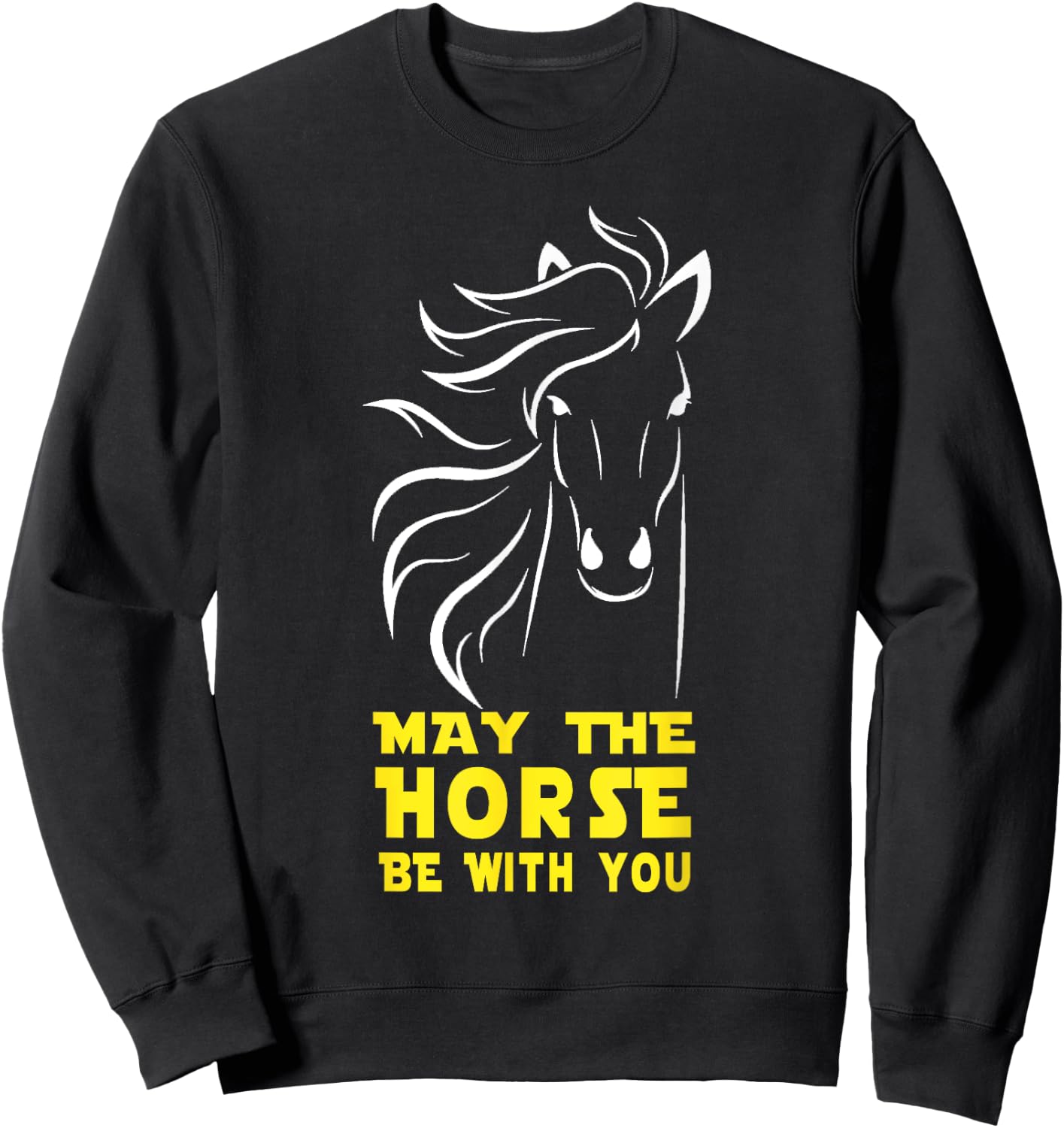 May The Horse Be With You Sweatshirt - Sweatshirt | Black