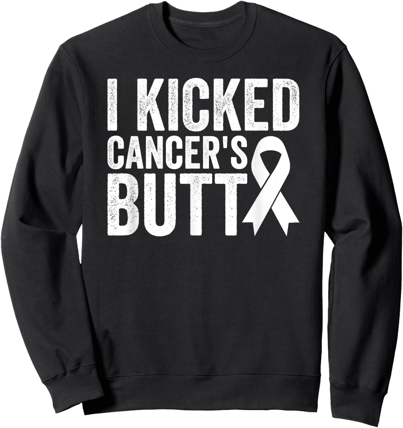 Lung Cancer Awareness I Kicked Cancer's Butt Sweatshirt - Sweatshirt | Black