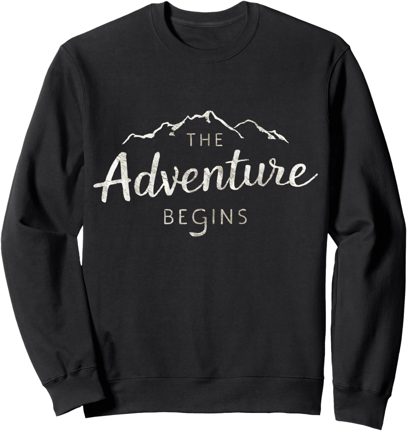 THE ADVENTURE BEGINS Funny Road Trip Camping Life Men Women Sweatshirt - Sweatshirt | Black