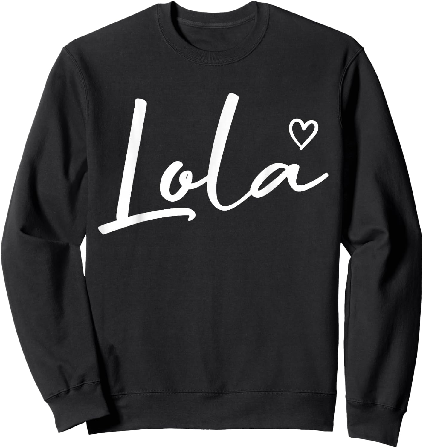 Lola Gifts Grandma Heart Mother's Day Lola Sweatshirt - Sweatshirt | Black